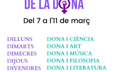 Setmana de la dona – Del 7 a l’11 de març